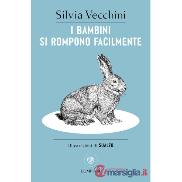 Bambini si rompono facilmente (I)