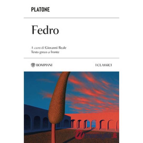 Fedro. Testo greco a fronte