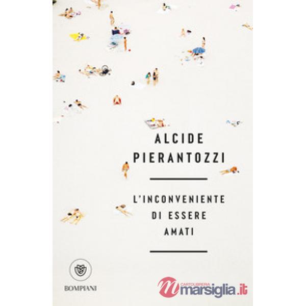 Inconveniente di essere amati (L')