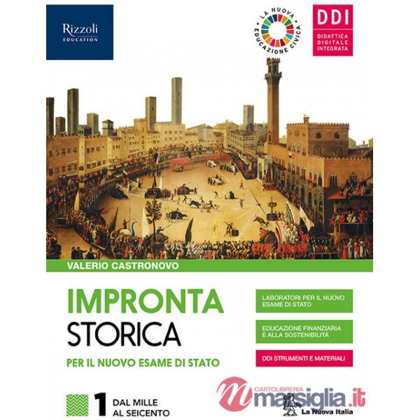 IMPRONTA STORICA PER IL NUOVO ESAME DI STATO - LIBRO DIGITALE
