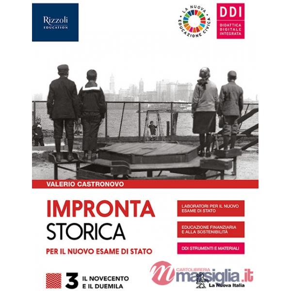 IMPRONTA STORICA PER IL NUOVO ESAME DI STATO - LIBRO DIGITALE
