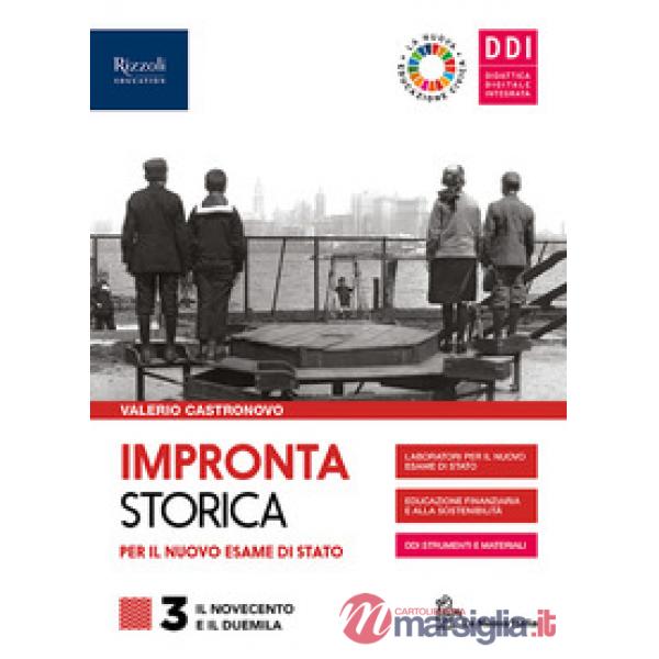 IMPRONTA STORICA PER IL NUOVO ESAME DI STATO - LIBRO DIGITALE