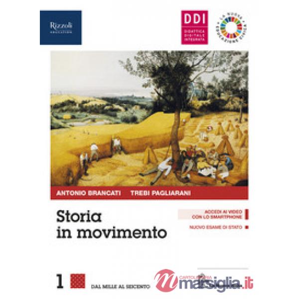STORIA IN MOVIMENTO 1 VOL + QUAD. + ED. CIV + CLIL