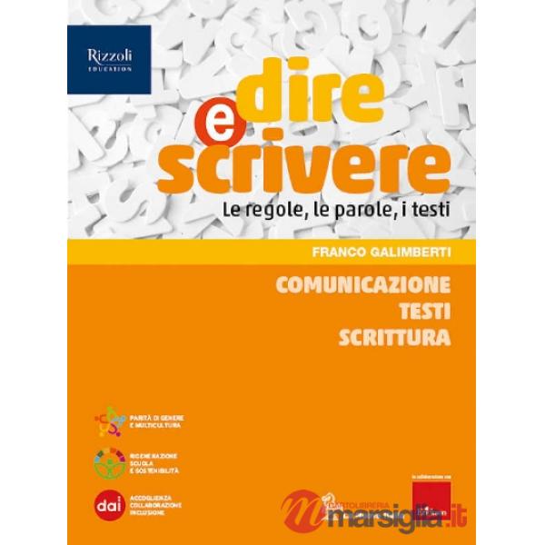 DIRE E SCRIVERE COMUNICAZIONE TESTI E SCITTURA - EBOOK