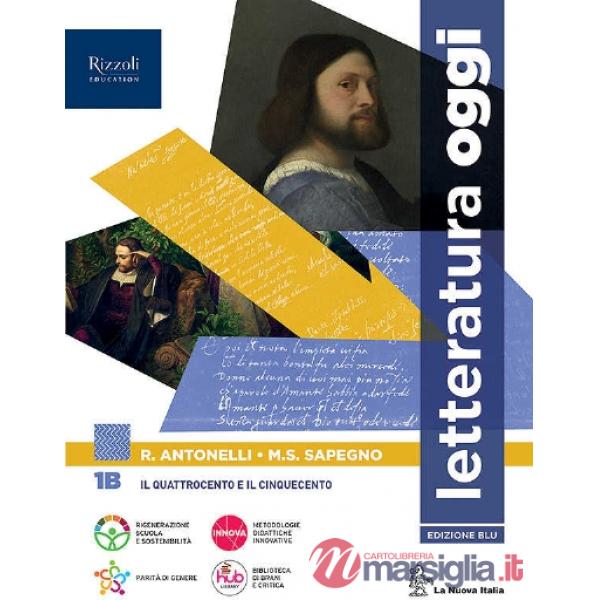LETTERATURA OGGI VOL. 1B - LIBRO DIGITALE