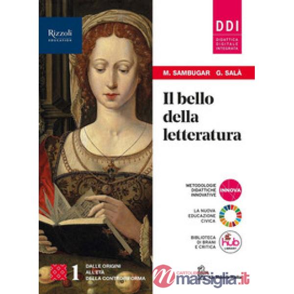 IL BELLO DELLA LETTERATURA 1 + LABORATORIO + HUB