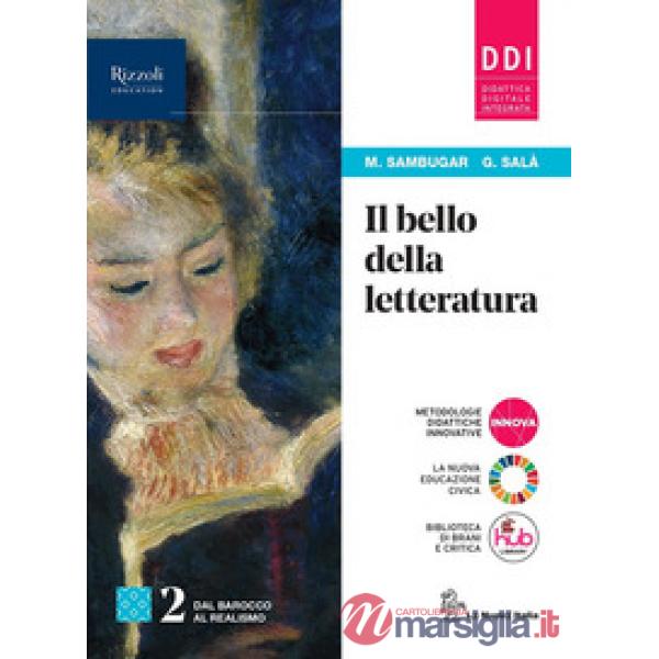 IL BELLO DELLA LETTERATURA 2 + HUB