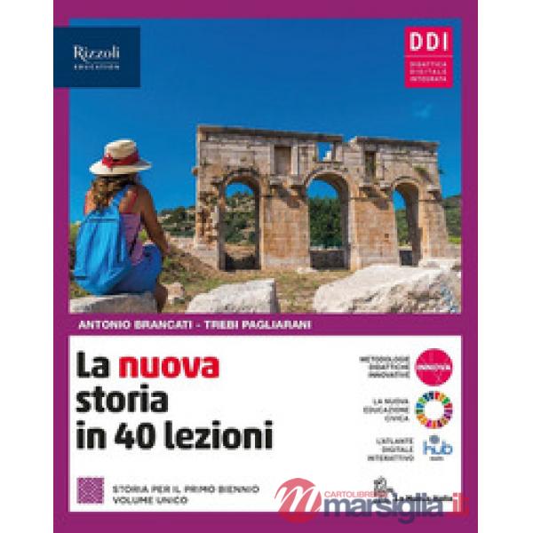 LA NUOVA ITALIA IN 40 LEZIONI + LA NUOVA ED. CIVIC