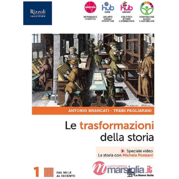 TRASFORMAZIONI DELLA STORIA 1 + CONNESSIONI CON LA STORIA - EBOOK