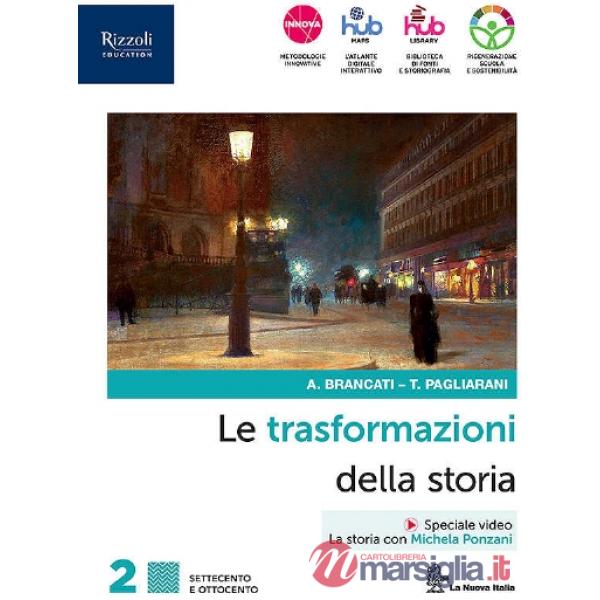 TRASFORMAZIONI DELLA STORIA 2 + CONNESSIONI CON LA STORIA - EBOOK