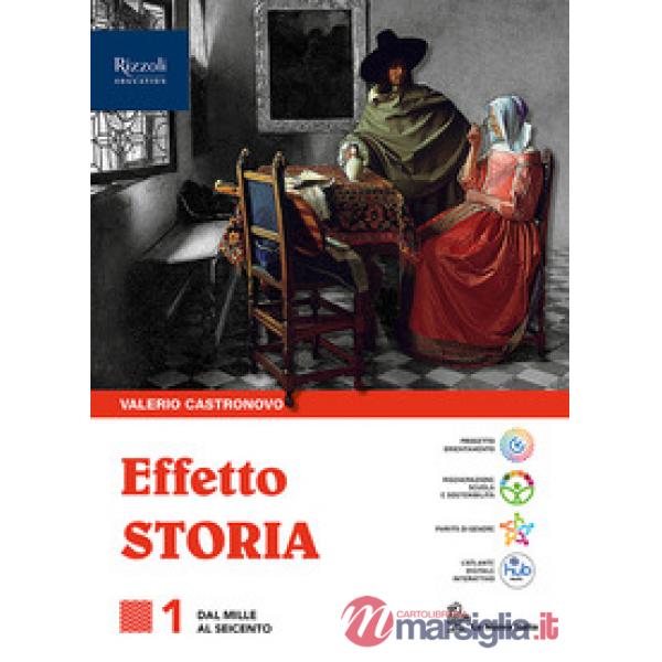 EFFETTO STORIA 1 VOL + CLIL
