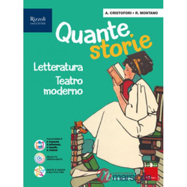 QUANTE STORIE LETTERATURA - TEATRO MODERNO
