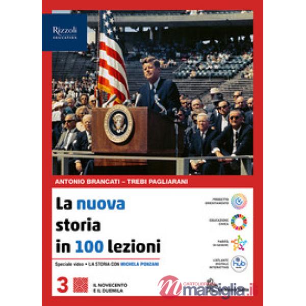 LA NUOVA STORIA IN 100 LEZIONI VOL. 3