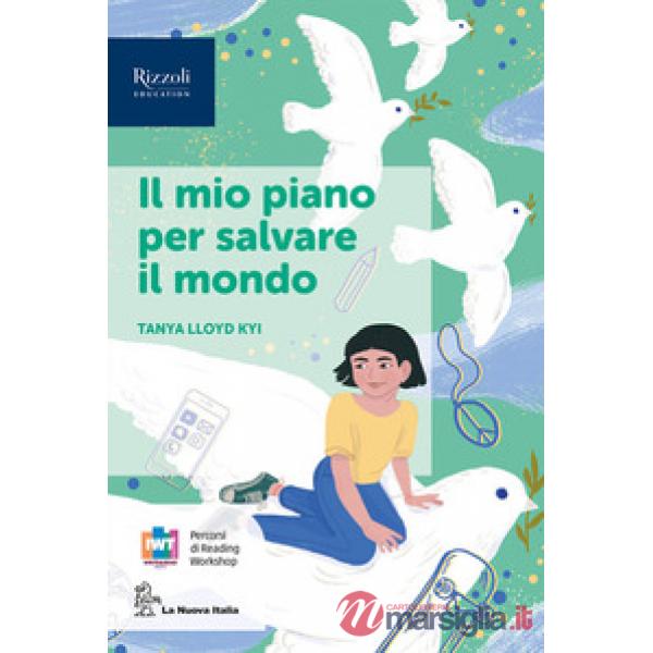 IL MIO PIANO PER SALVARE IL MONDO CL. 2