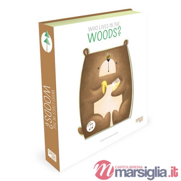 Who lives in the forest. Ediz. a colori