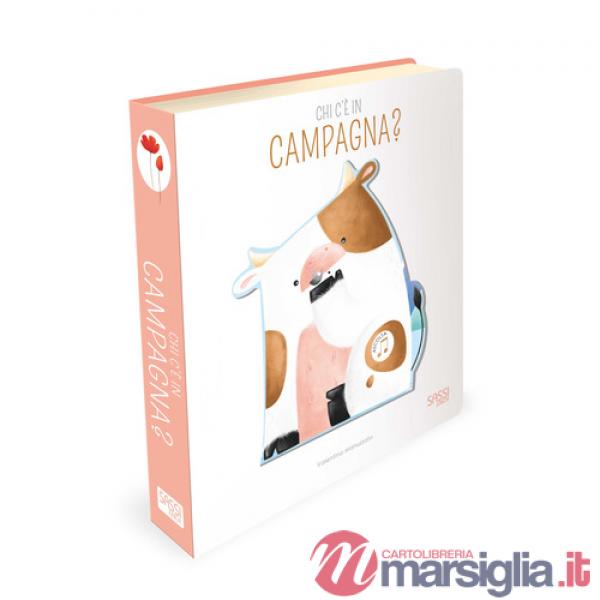 Chi c'è in campagna? Libro sonoro. Ediz. a colori