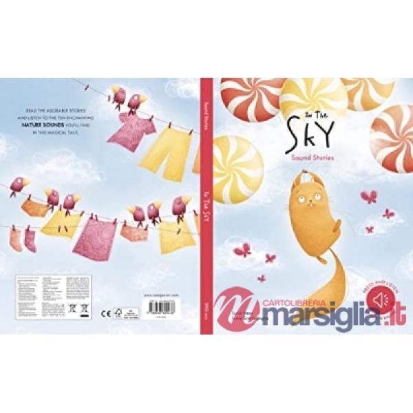 In the sky. Sound stories. Ediz. a colori