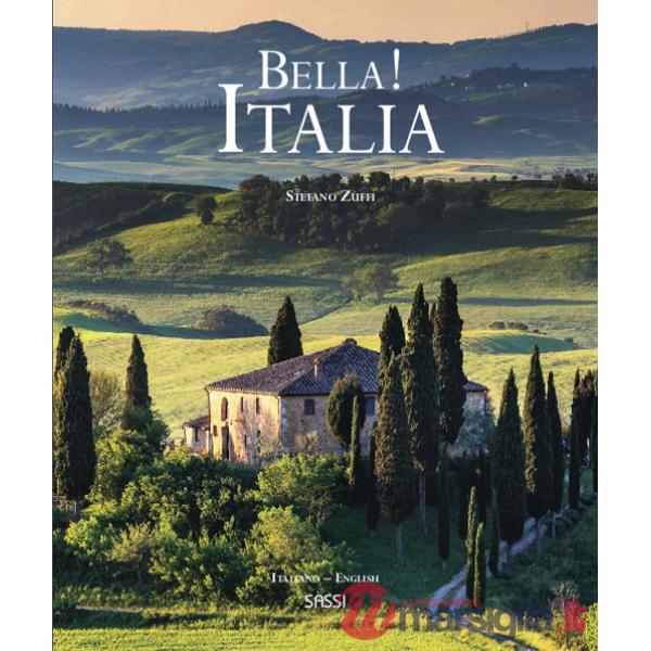 Bella! Italia. Ediz. italiana e inglese