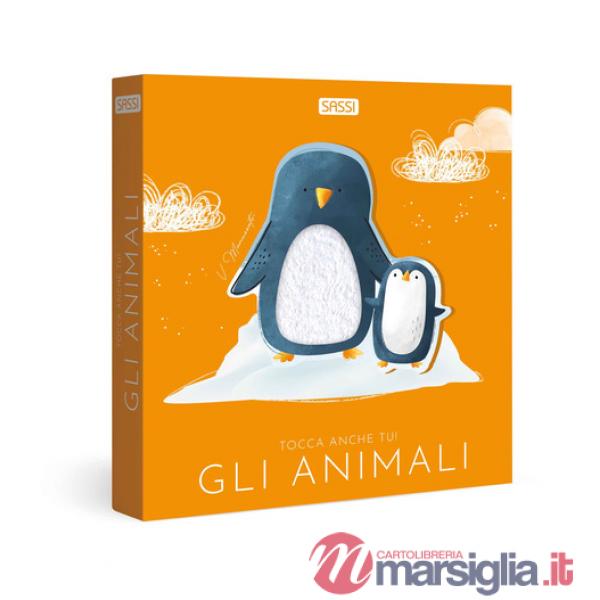 Animali. Tocca anche tu! Ediz. a colori (Gli)