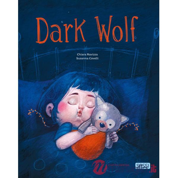 Dark Wolf. Ediz. a colori