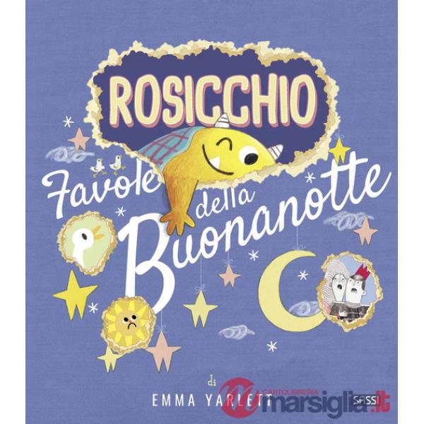 Rosicchio. Favole della buonanotte. Ediz. a colori