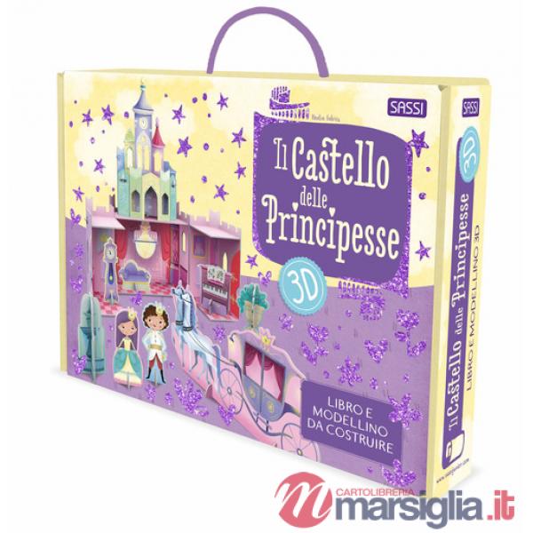 Castello delle principesse 3D. Nuova ediz. Con modellino (Il)