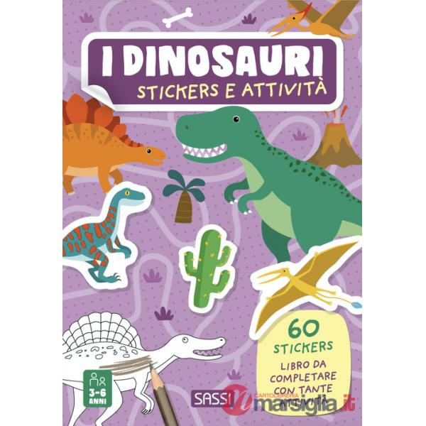 Dinosauri. Stickers e attività. Ediz. a colori (I)