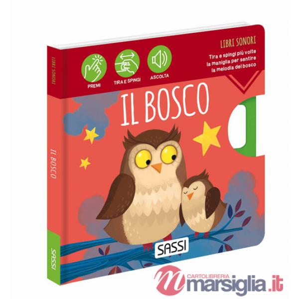 Bosco. Libri sonori. Nuova ediz. (Il)