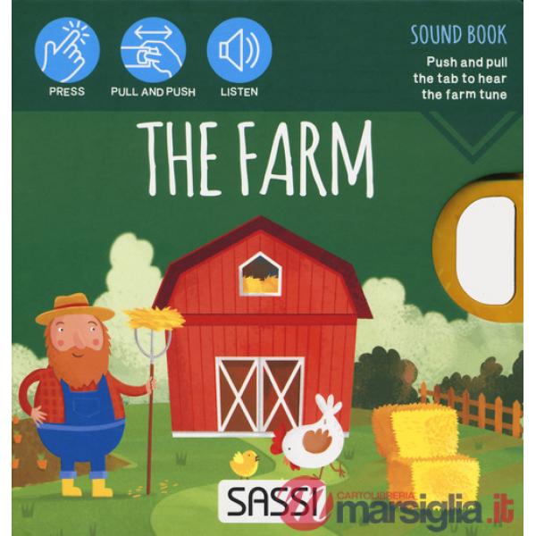 Farm. Sound book. Ediz. a colori (The)