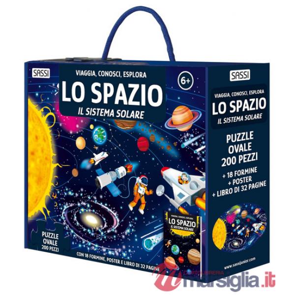 Spazio. Il sistema solare. Viaggia, conosci, esplora. Ediz. a colori. Con 18 formine. Con puzzle ovale. Con Poster (Lo)
