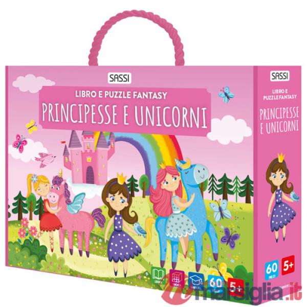 Principesse e unicorni. Libro e puzzle fantasy. Con puzzle