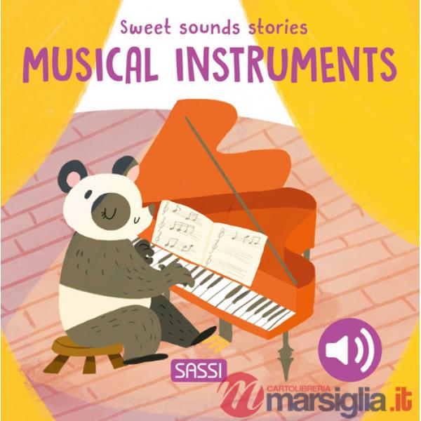 Musical instruments. Sweet sounds stories