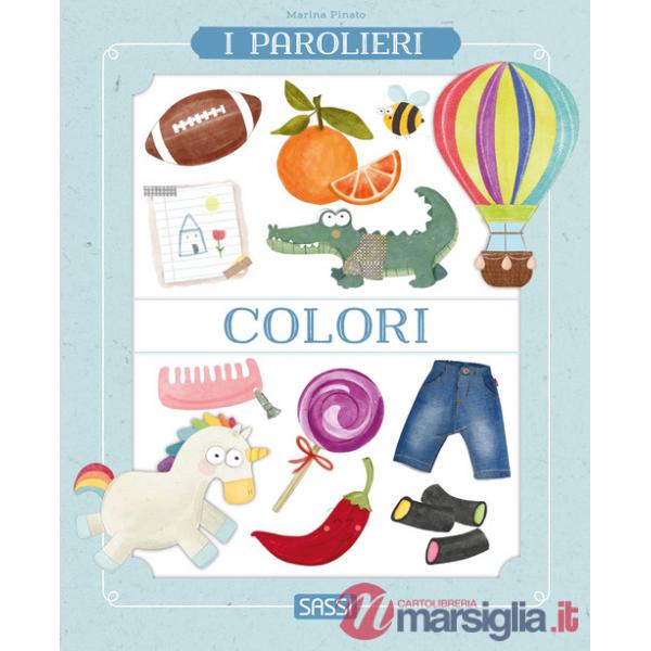Colori. I parolieri