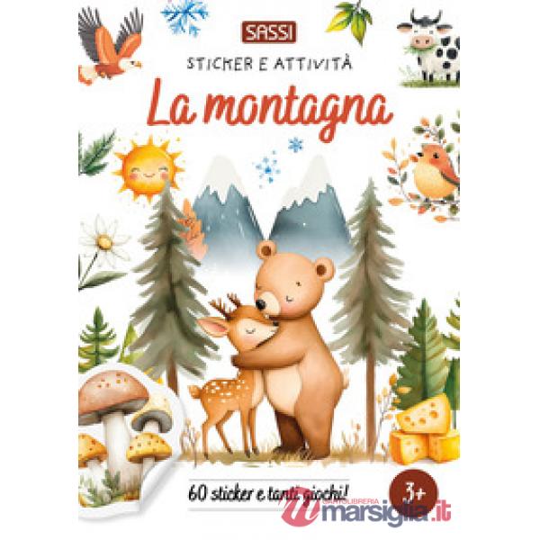 Montagna. Sticker e attività. Ediz. a colori (La)