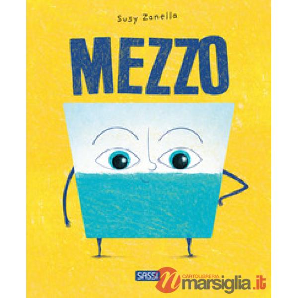 Mezzo. Ediz. illustrata