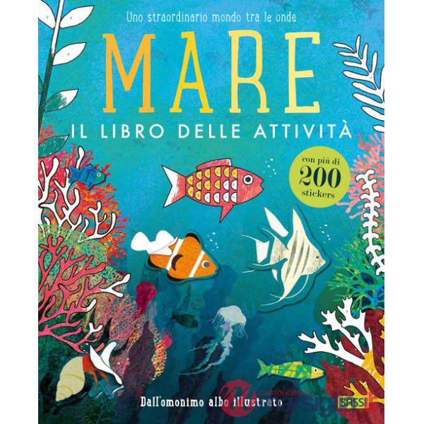 Mare. Il libro delle attività. Ediz. a colori