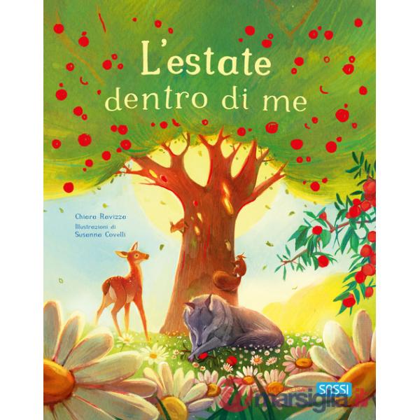 Estate dentro di me. Ediz. a colori (L')