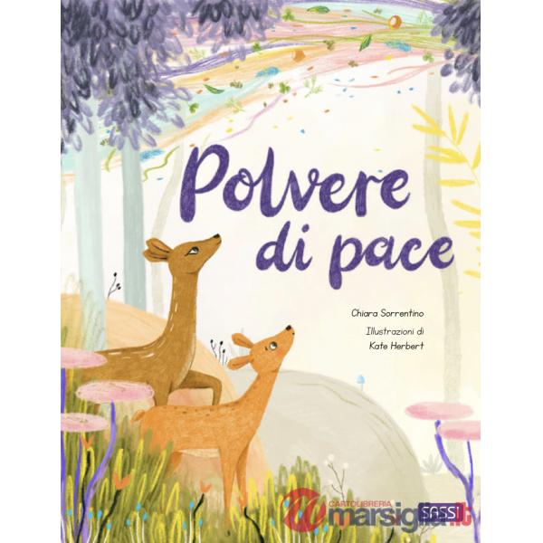 Polvere di pace. Ediz. a colori