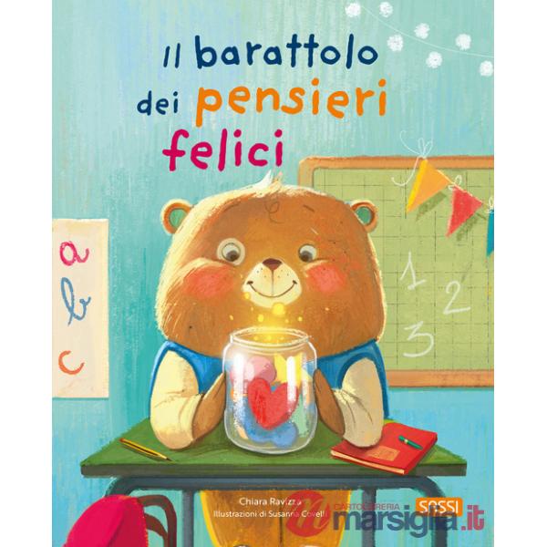 Barattolo dei pensieri felici. Ediz. a colori (Il)