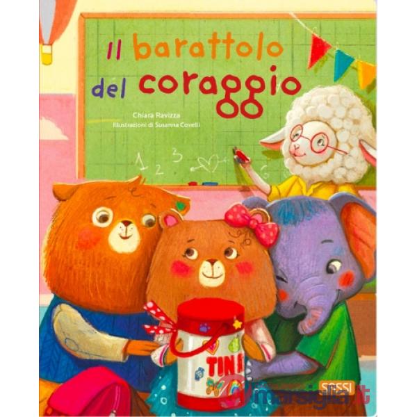 Barattolo del coraggio. Ediz. a colori (Il)