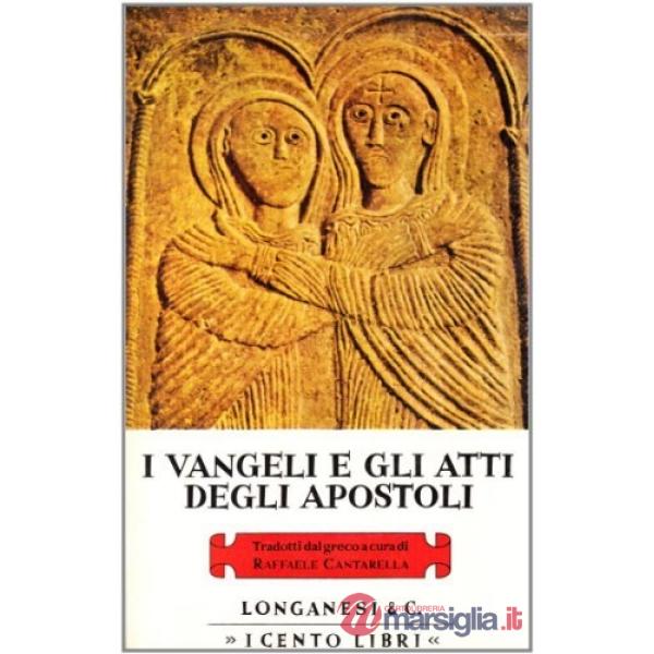 Vangeli e gli Atti degli Apostoli (I)