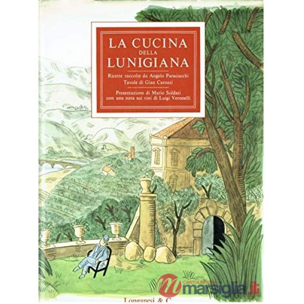 Cucina della Lunigiana (La)