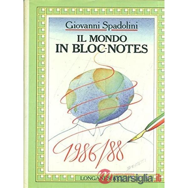 Mondo in bloc-notes (1986-1988) (Il)
