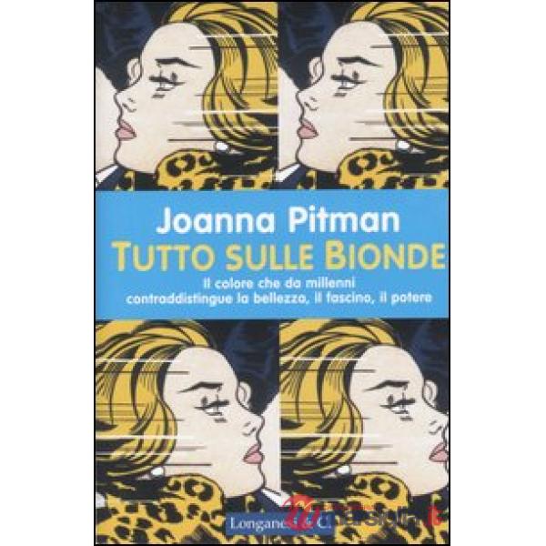 Tutto sulle bionde