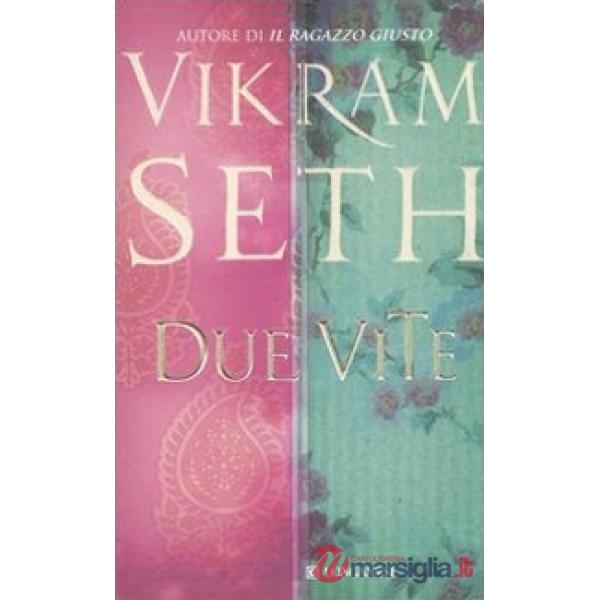 Due vite