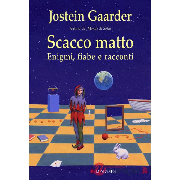 Scacco matto. Enigmi, fiabe e racconti