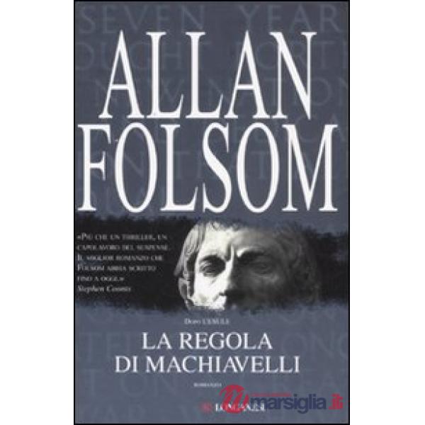Regola di Machiavelli (La)