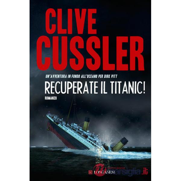 Recuperate il Titanic!