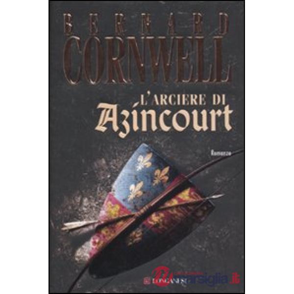 Arciere di Azincourt (L')