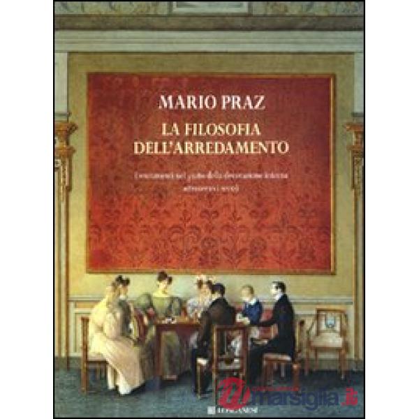 Filosofia dell'arredamento. I mutamenti nel gusto della decorazione interna attr